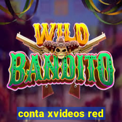 conta xvideos red